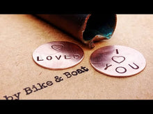 Load and play video in Gallery viewer, I LOVE YOU Upcycled Copper Love Token
